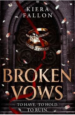 Broken Vows - Kiera Fallon