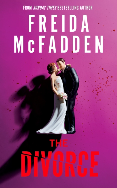 Coperta cărții 'The Divorce - Freida McFadden'