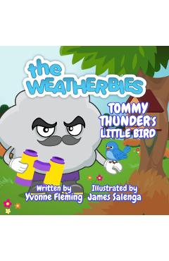 Coperta cărții 'Tommy Thunder's Little Bird - Yvonne Fleming'