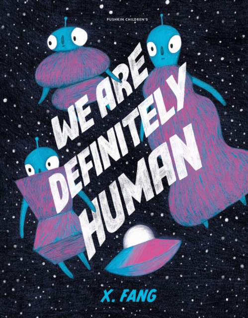 Coperta cărții 'We Are Definitely Human - X. Fang'