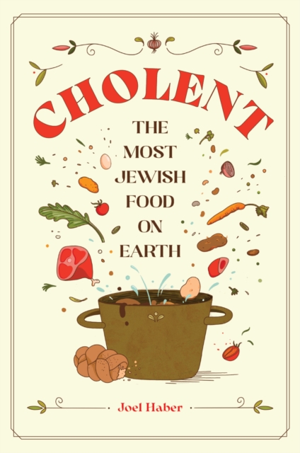 Coperta cărții 'Cholent - Joel Haber'