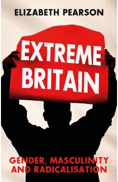 Extreme Britain - Elizabeth Pearson