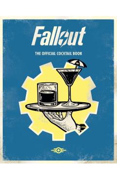 Fallout: The Official Drinks Book - Cassandra|kwong Reeder