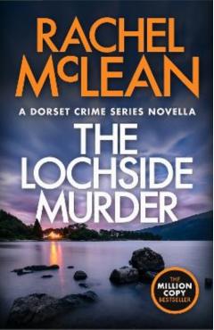 Coperta cărții 'Lochside Murder - Rachel Mclean'
