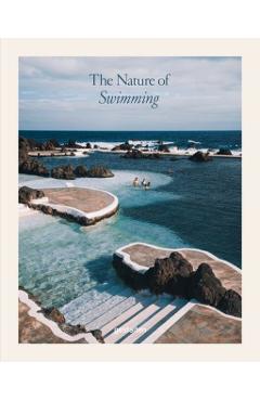Coperta cărții 'Nature of Swimming -'