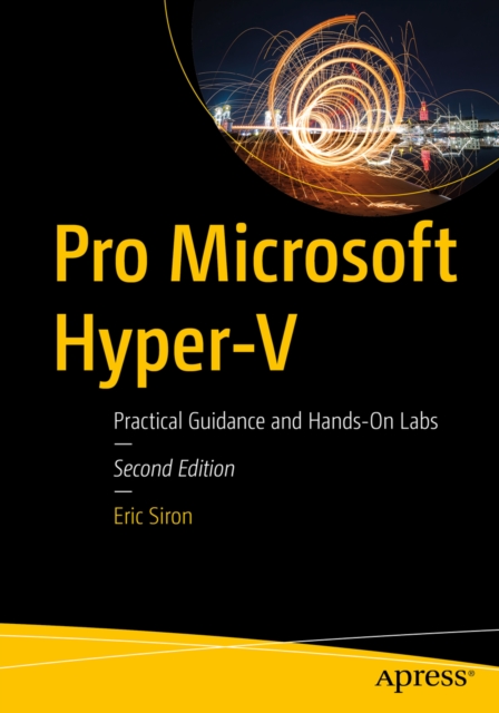Coperta cărții 'Pro Microsoft Hyper-V - Eric Siron'