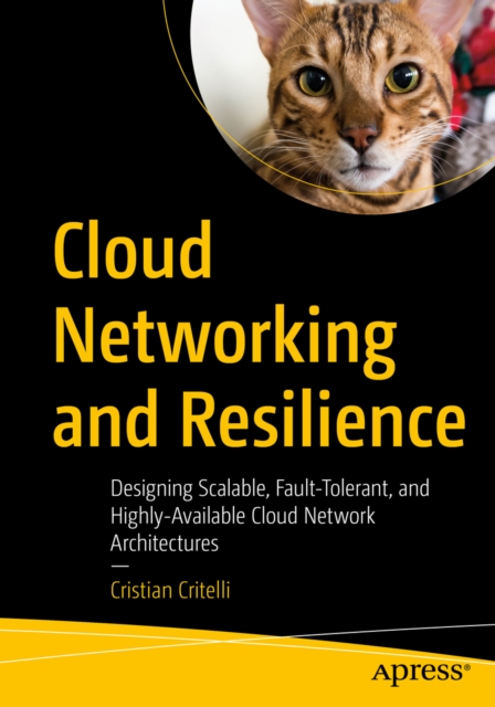 Coperta cărții 'Cloud Networking and Resilience - Cristian Critelli'