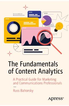 Coperta cărții 'Fundamentals of Content Analytics - Russ Bahorsky'