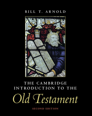 Coperta cărții 'The Cambridge Introduction to the Old Testament - Bill T. Arnold'