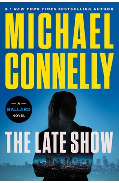 Coperta cărții 'The Late Show - Michael Connelly'