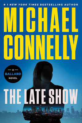 Coperta cărții 'The Late Show - Michael Connelly'