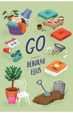 Coperta cărții 'Go - Deborah Ellis'