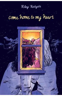Coperta cărții 'Come Home to My Heart - Riley Redgate'