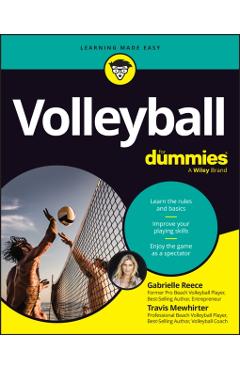 Coperta cărții 'Volleyball for Dummies - Gabrielle Reece'
