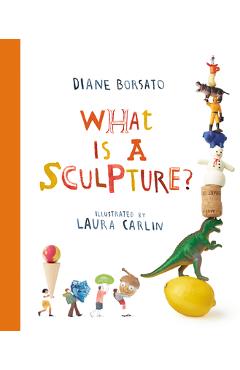 Coperta cărții 'What Is a Sculpture? - Diane Borsato'