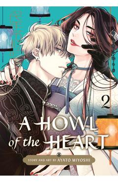 Coperta cărții 'A Howl of the Heart 02 - Ayato Miyoshi'