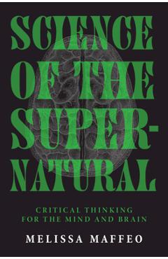 Coperta cărții 'Science of the Supernatural - Melissa Maffeo'