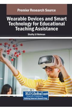Coperta cărții 'Wearable Devices and Smart Technology for Educational Teaching Assistance - Shafiq Ul Rehman'
