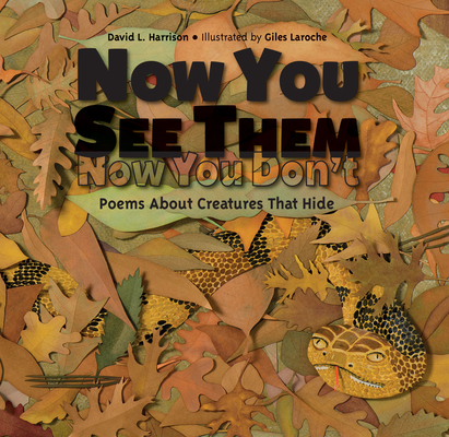 Coperta cărții 'Now You See Them, Now You Don't: Poems about Creatures That Hide - David L. Harrison'