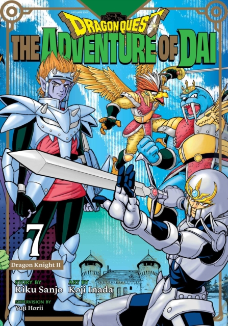 Coperta cărții 'Dragon Quest: The Adventure of Dai, Vol. 7: Dragon Knights - Riku Sanju'
