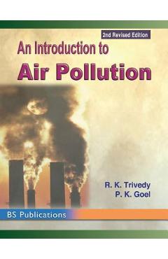 Coperta cărții 'An Introduction to Air Pollution - R. K. Trivedy'