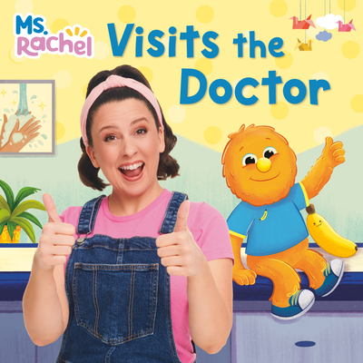 Coperta cărții 'Ms. Rachel Visits the Doctor -'