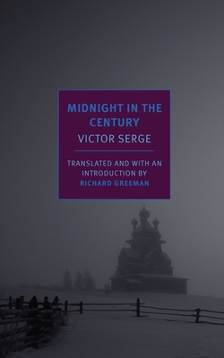 Coperta cărții 'Midnight in the Century - Victor Serge'