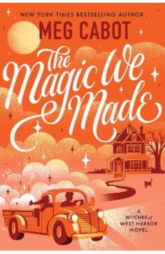 Coperta cărții 'The Magic We Made - Meg Cabot'