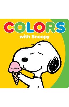 Coperta cărții 'Colors with Snoopy - Charles M. Schulz'