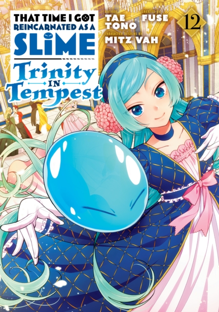 Coperta cărții 'That Time I Got Reincarnated as a Slime: Trinity in Tempest (Manga) 12 -'