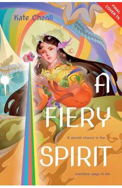Coperta cărții 'A Fiery Spirit: A Bright Heart Novel - Kate Chenli'