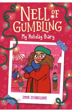 Coperta cărții 'Nell of Gumbling: My Holiday Diary - Emma Steinkellner'