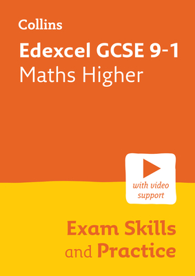 Coperta cărții 'Collins GCSE Science 9-1 -- Edexcel GCSE 9-1 Maths Higher Exam Skills Workbook: Interleaved Command Word Practice -'