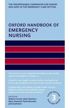 Coperta cărții 'Oxford Handbook of Emergency Nursing - Robert Crouch'