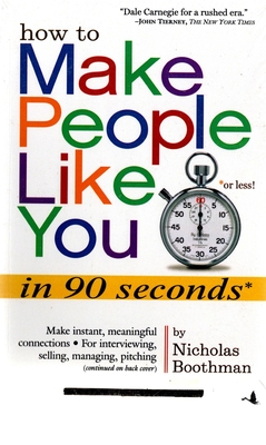 Coperta cărții 'How to people make like you in 90 seconds - Nicholas Boothman'