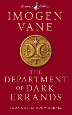 Coperta cărții 'The Department of Dark Errands: Book One: Shadowmarked - Imogen Vane'