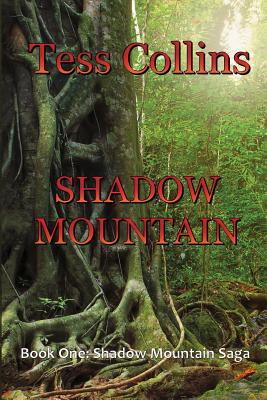 Coperta cărții 'Shadow Mountain - Tess Collins'