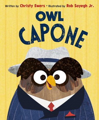 Coperta cărții 'Owl Capone - Christy Ewers'