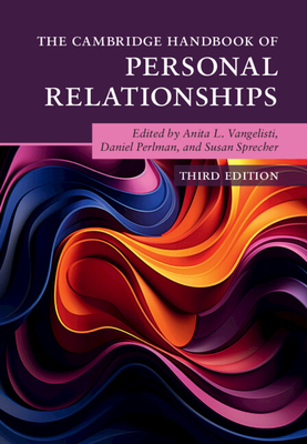Coperta cărții 'The Cambridge Handbook of Personal Relationships - Anita L. Vangelisti'