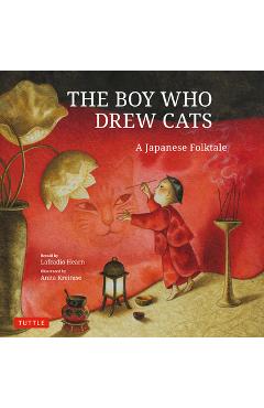 Coperta cărții 'The Boy Who Drew Cats: A Japanese Folktale - Lafcadio Hearn'