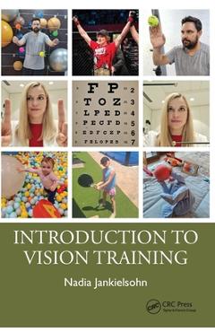Coperta cărții 'Introduction to Vision Training - Nadia Jankielsohn'