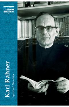 Coperta cărții 'Karl Rahner: Spiritual Theology - Richard Lennan'