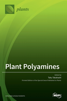 Coperta cărții 'Plant Polyamines - Taku Takahashi'