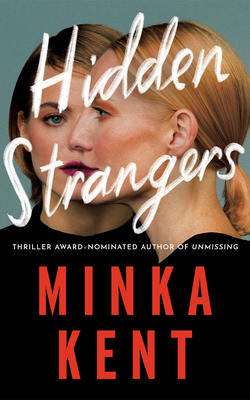 Coperta cărții 'Hidden Strangers - Minka Kent'