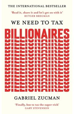 We Need to Tax Billionaires