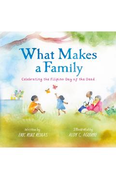 What Makes a Family: Celebrating the Filipino Day of the Dead - Eric Ruiz Roxas