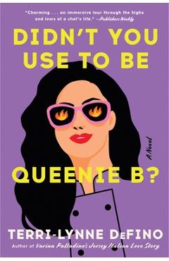 Coperta cărții 'Didn't You Use to Be Queenie B? - Terri-lynne Defino'