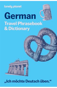 Coperta cărții 'Lonely Planet German Travel Phrasebook & Dictionary - Lonely Planet'