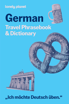 Coperta cărții 'Lonely Planet German Travel Phrasebook & Dictionary - Lonely Planet'