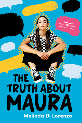 Coperta cărții 'The Truth about Maura - Melinda Di Lorenzo'